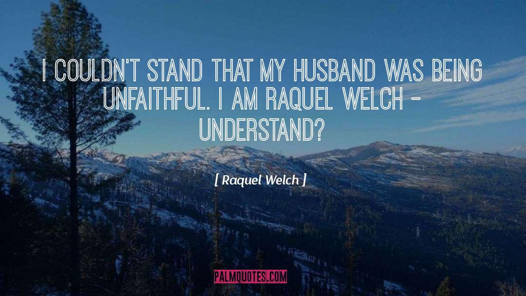 Devayani Husband quotes by Raquel Welch