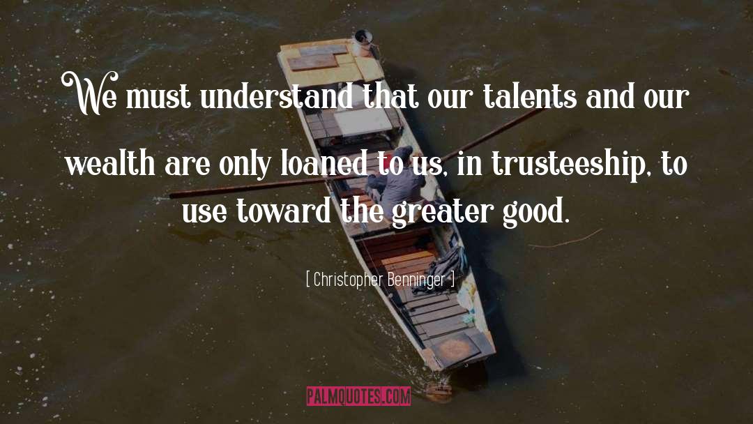 Develop Talents quotes by Christopher Benninger