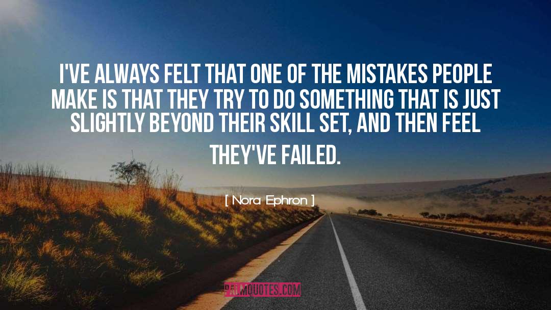 Developing Coping Skills quotes by Nora Ephron