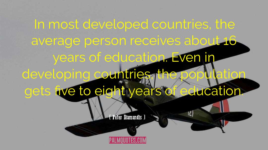 Developing Countries quotes by Peter Diamandis