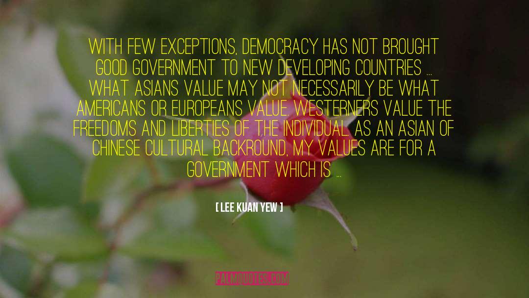 Developing Countries quotes by Lee Kuan Yew