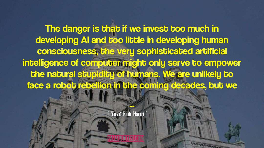 Developing Human quotes by Yuval Noah Harari