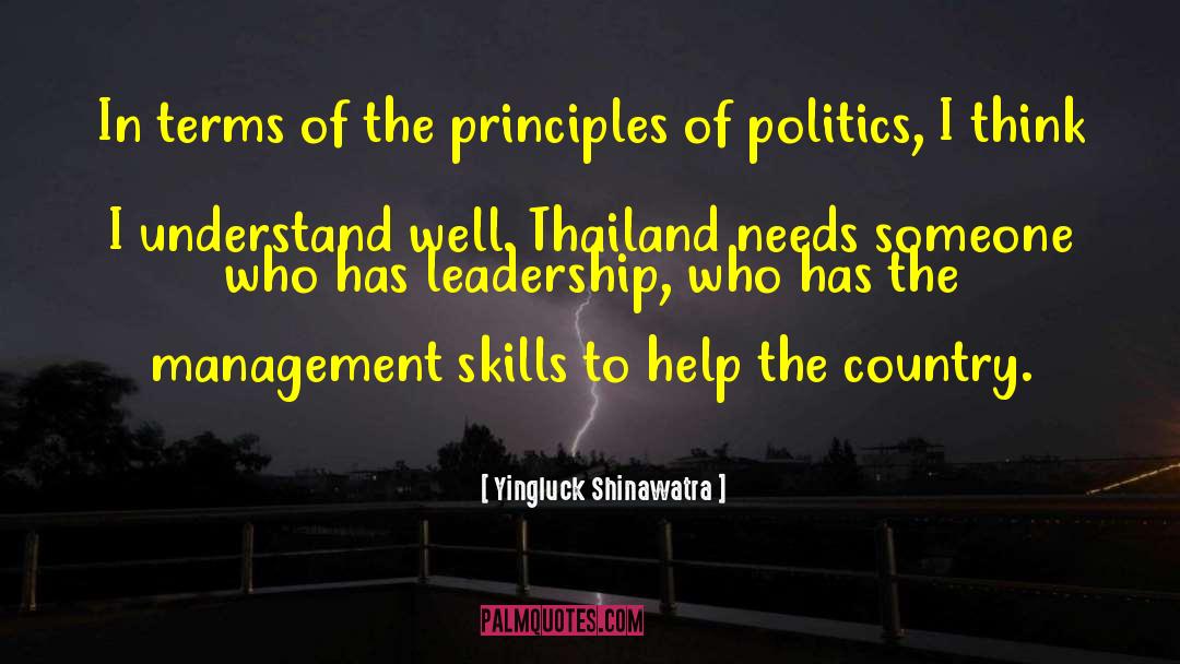 Developing Leadership Skills quotes by Yingluck Shinawatra