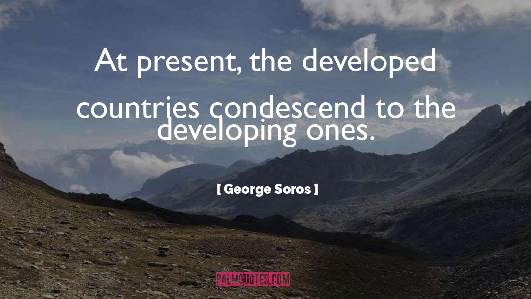 Developing quotes by George Soros