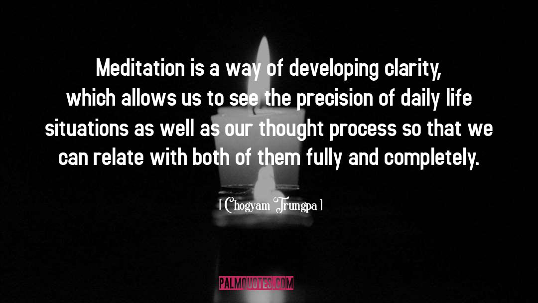 Developing quotes by Chogyam Trungpa