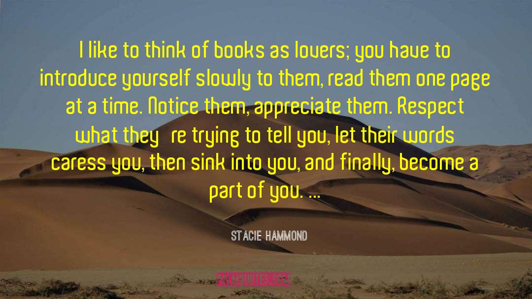 Developing Relationships quotes by Stacie Hammond