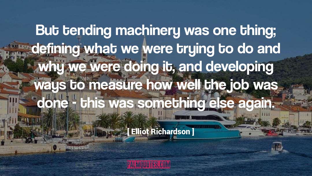 Developing Self quotes by Elliot Richardson