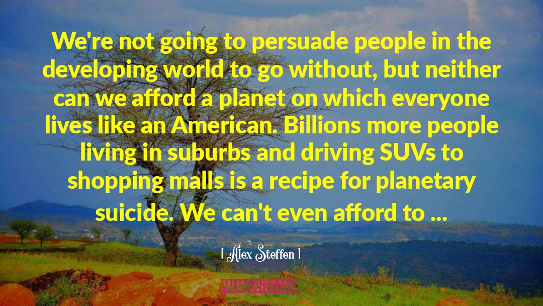 Developing World quotes by Alex Steffen