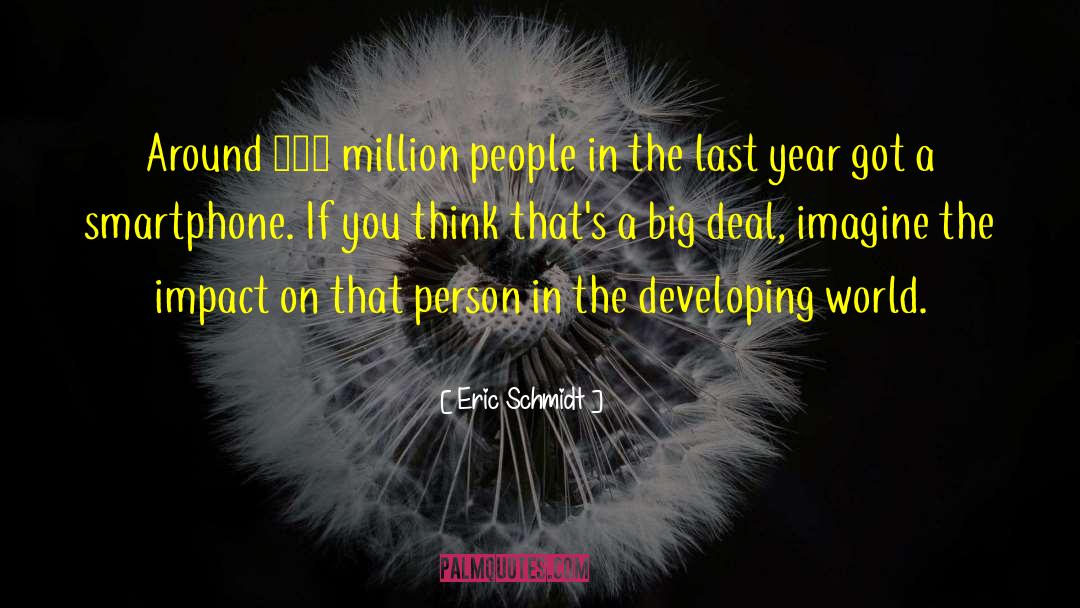 Developing World quotes by Eric Schmidt
