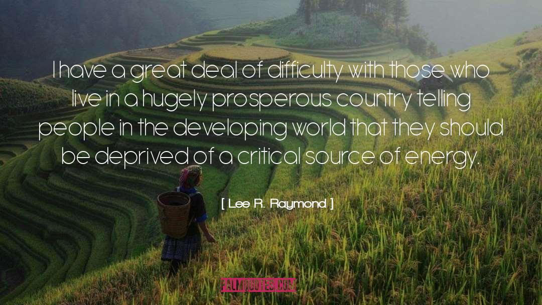 Developing World quotes by Lee R. Raymond