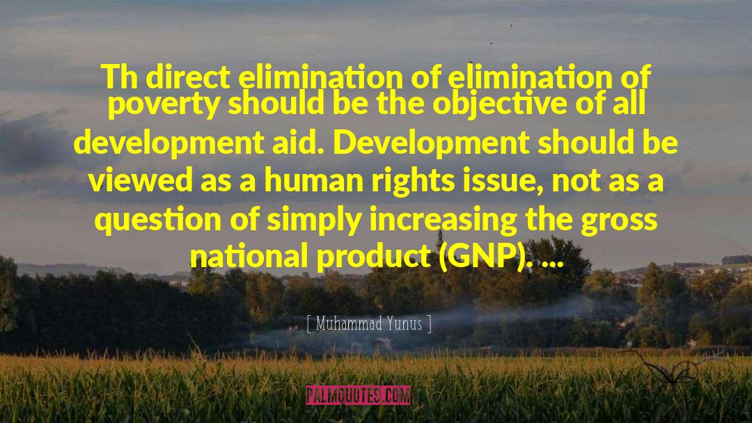 Development Aid quotes by Muhammad Yunus