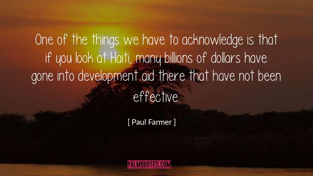 Development Aid quotes by Paul Farmer