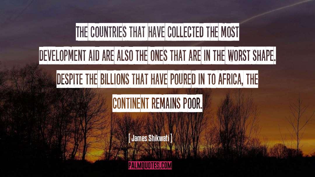 Development Aid quotes by James Shikwati
