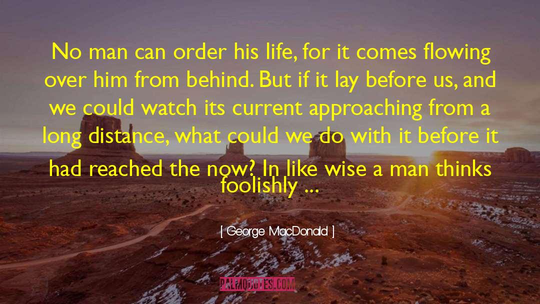 Development And Growth quotes by George MacDonald