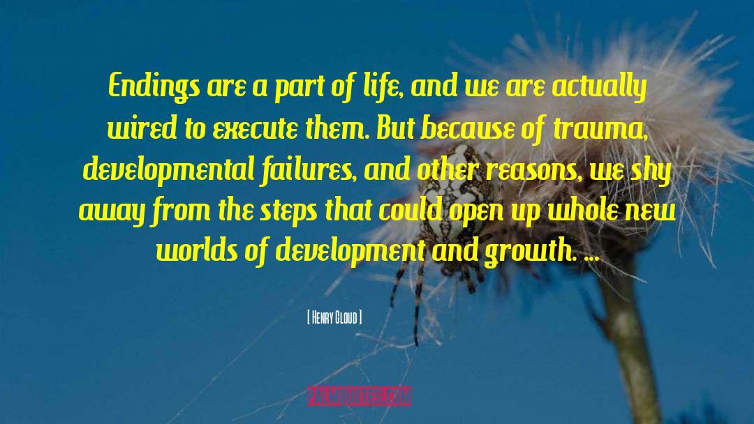 Development And Growth quotes by Henry Cloud