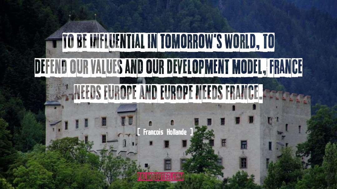 Development Model quotes by Francois Hollande