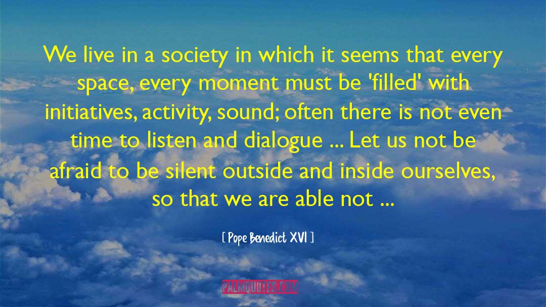 Development Of Society quotes by Pope Benedict XVI