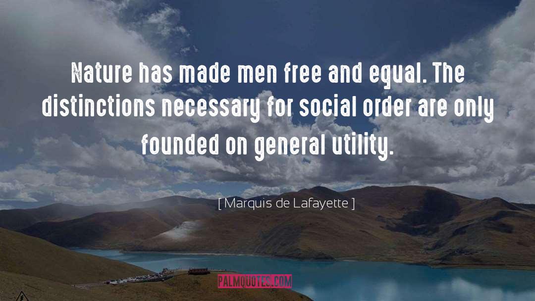 Devemos De Tener quotes by Marquis De Lafayette