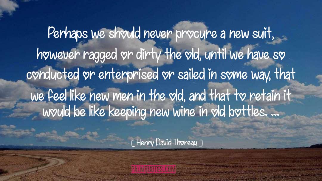 Devenish Wine quotes by Henry David Thoreau