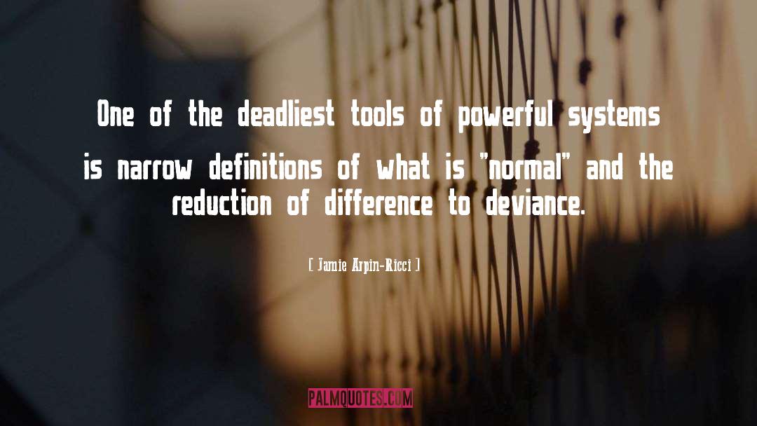 Deviance quotes by Jamie Arpin-Ricci