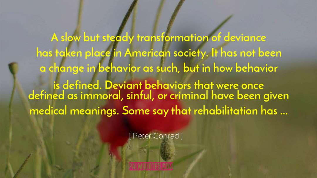 Deviance quotes by Peter Conrad