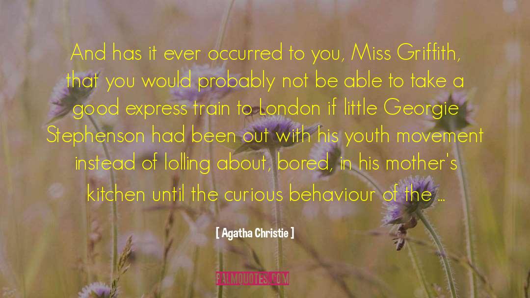 Deviant Behaviour quotes by Agatha Christie