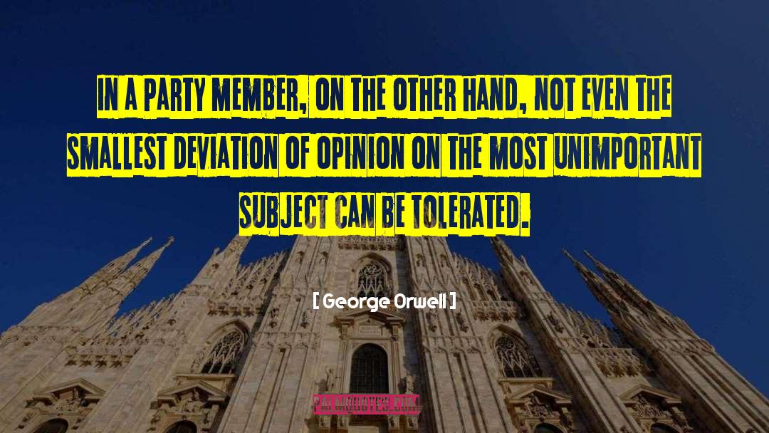 Deviation quotes by George Orwell