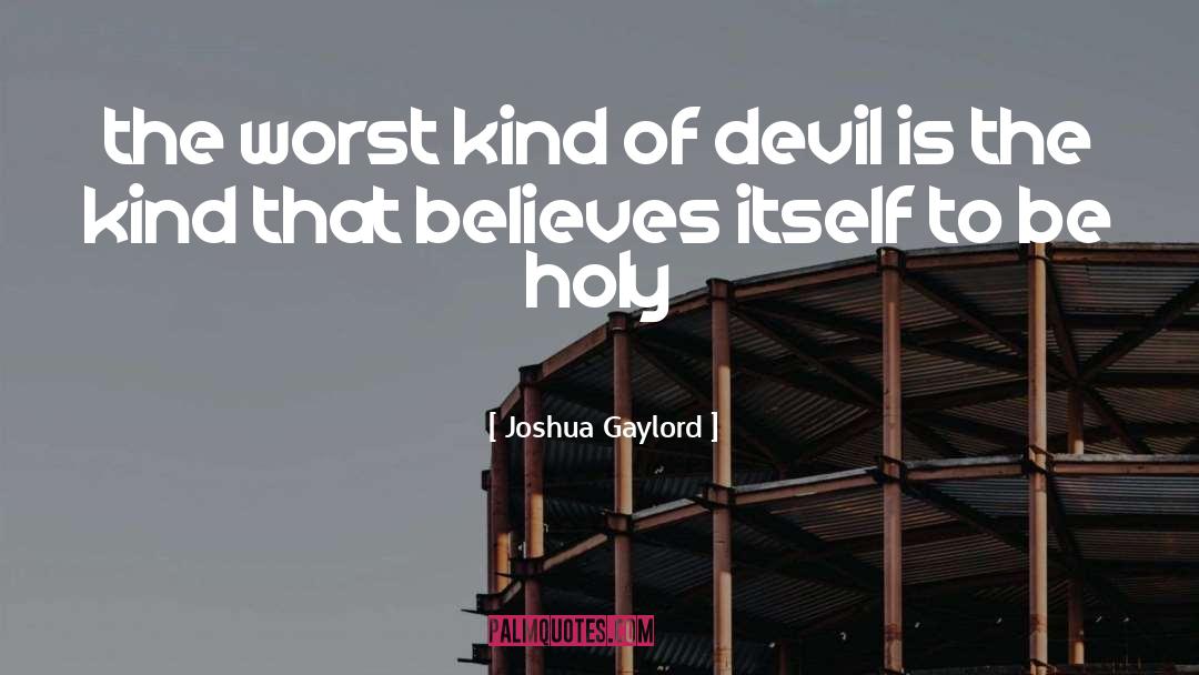 Devil Blush quotes by Joshua Gaylord