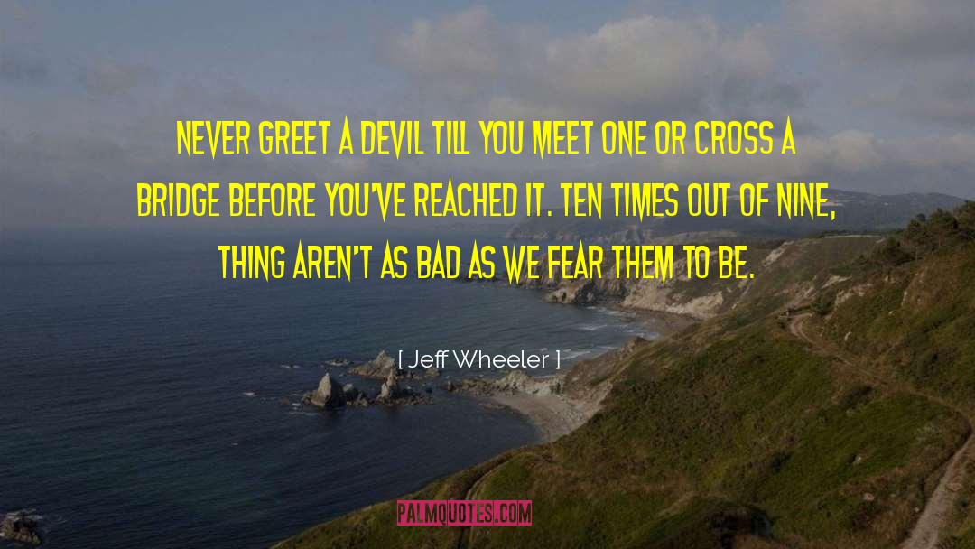 Devil Kisses quotes by Jeff Wheeler