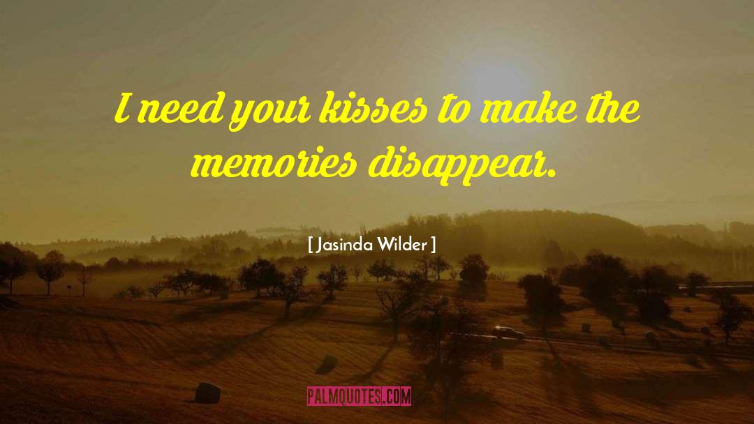 Devil Kisses quotes by Jasinda Wilder