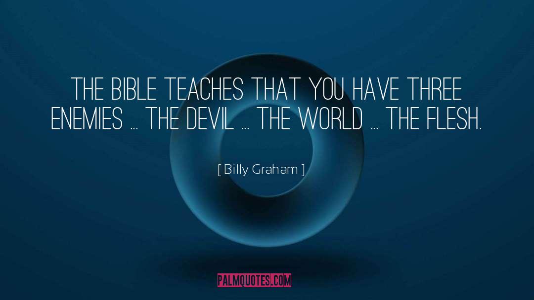 Devil Life quotes by Billy Graham