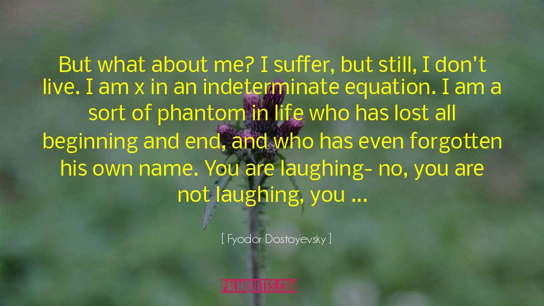 Devil Life quotes by Fyodor Dostoyevsky