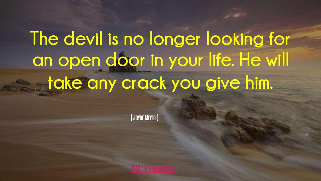 Devil Life quotes by Joyce Meyer