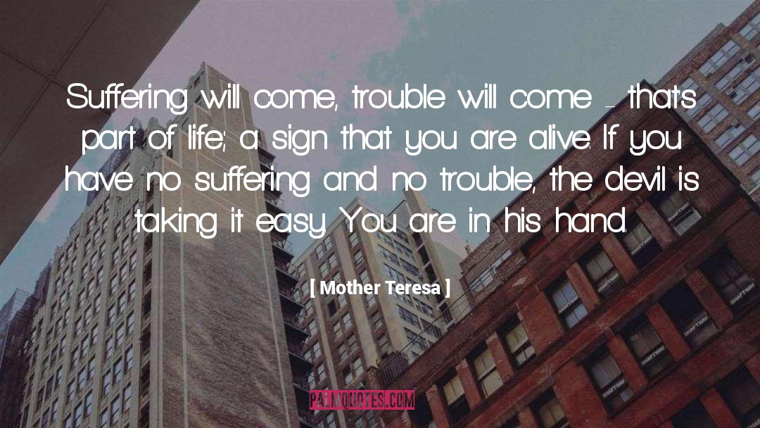 Devil Life quotes by Mother Teresa