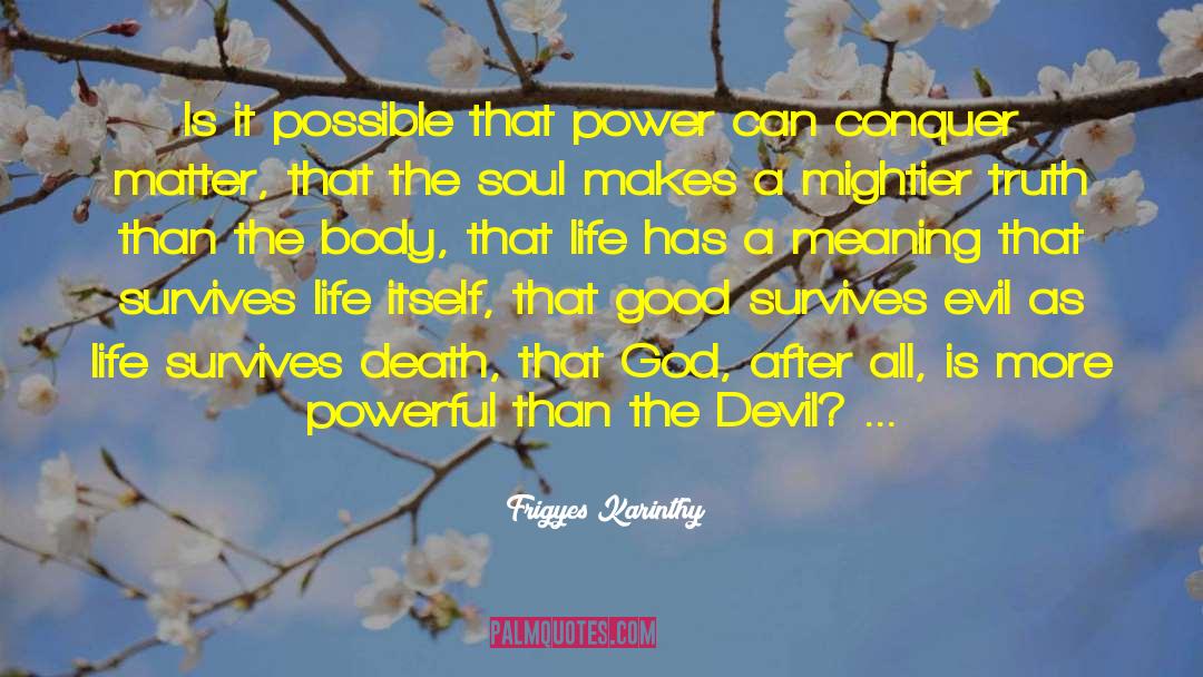 Devil Life quotes by Frigyes Karinthy
