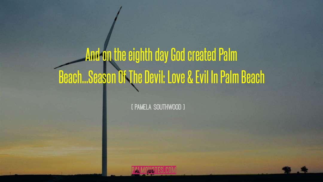 Devil Love quotes by Pamela Southwood