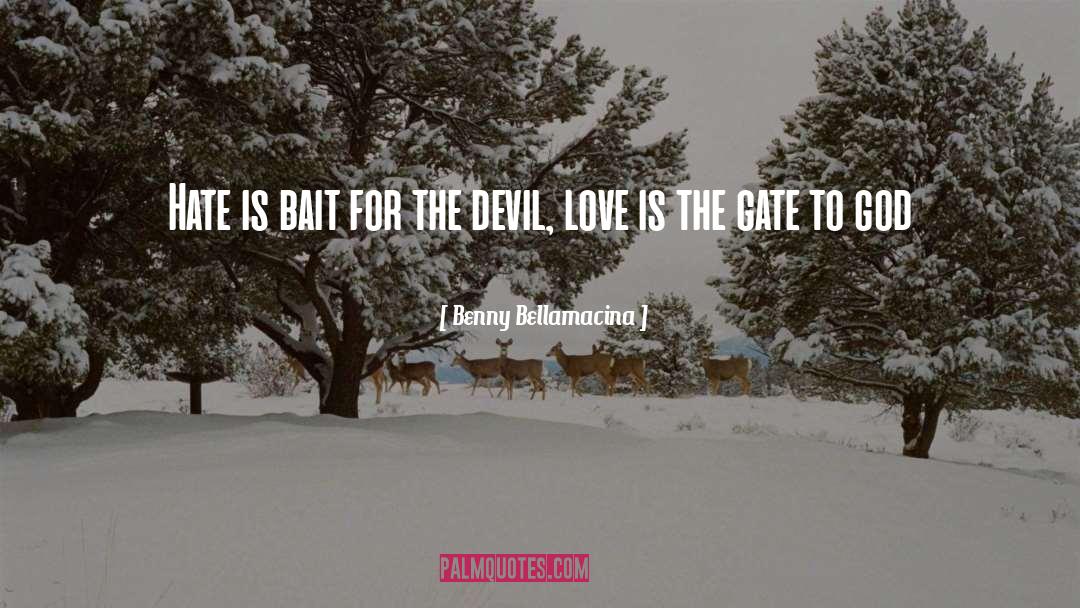 Devil Love quotes by Benny Bellamacina