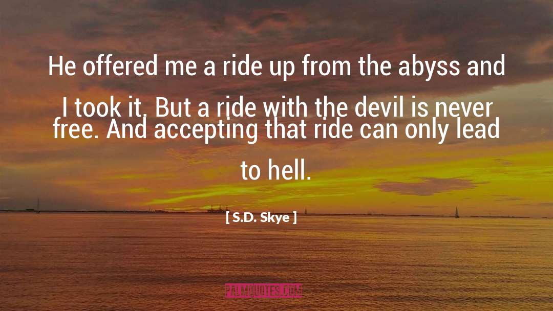 Devil S Thumb quotes by S.D. Skye