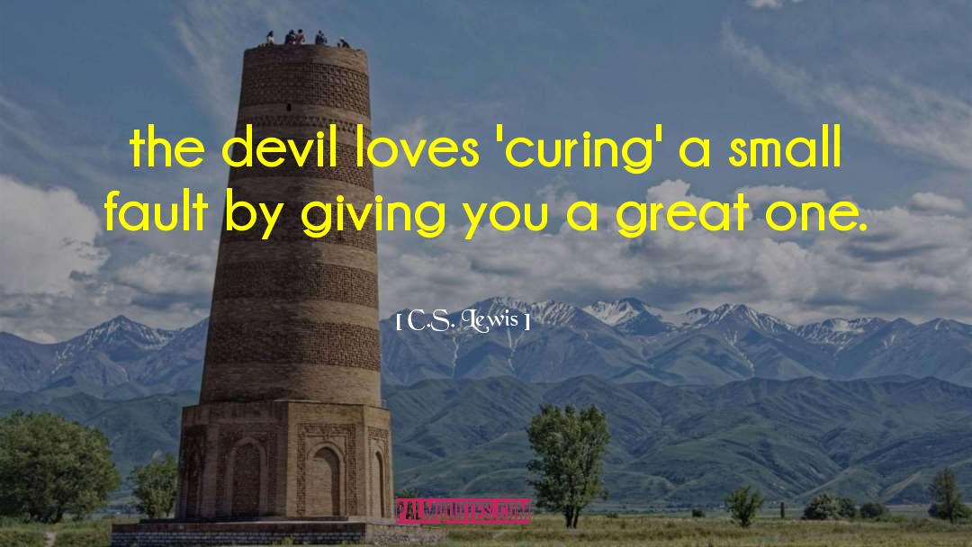 Devil S Village quotes by C.S. Lewis