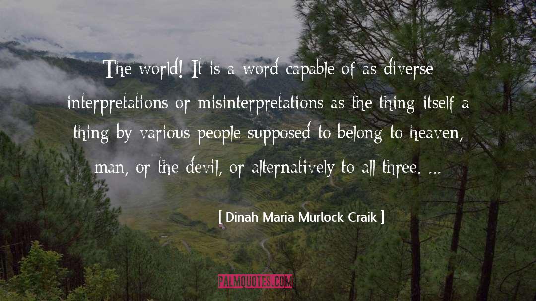 Devil Summoning quotes by Dinah Maria Murlock Craik