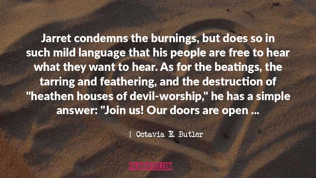 Devil Worship quotes by Octavia E. Butler