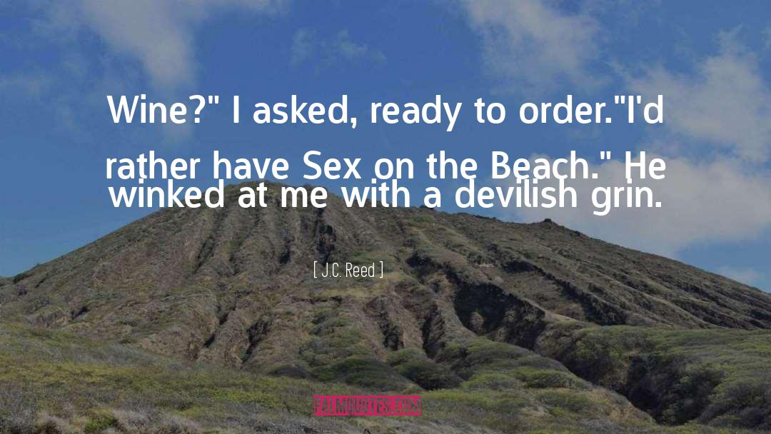 Devilish quotes by J.C. Reed