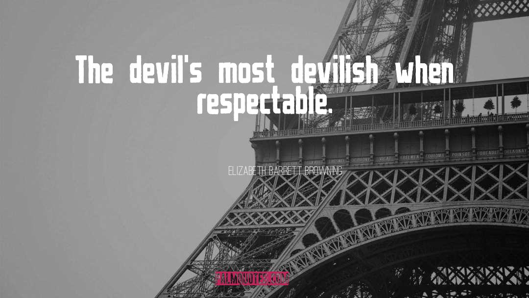 Devilish quotes by Elizabeth Barrett Browning