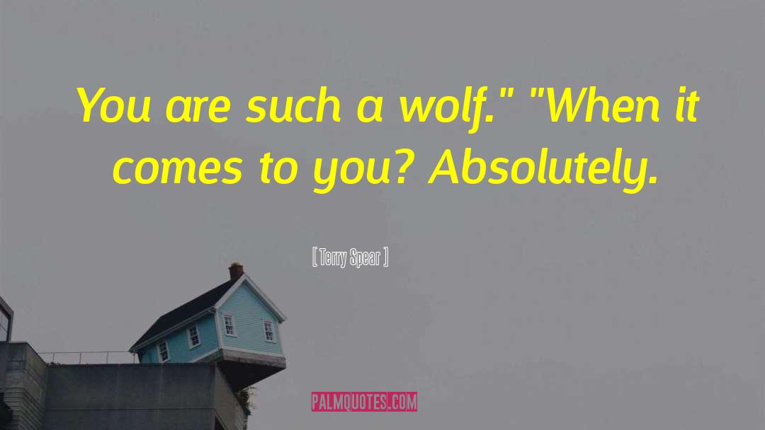 Devilish Wolf quotes by Terry Spear