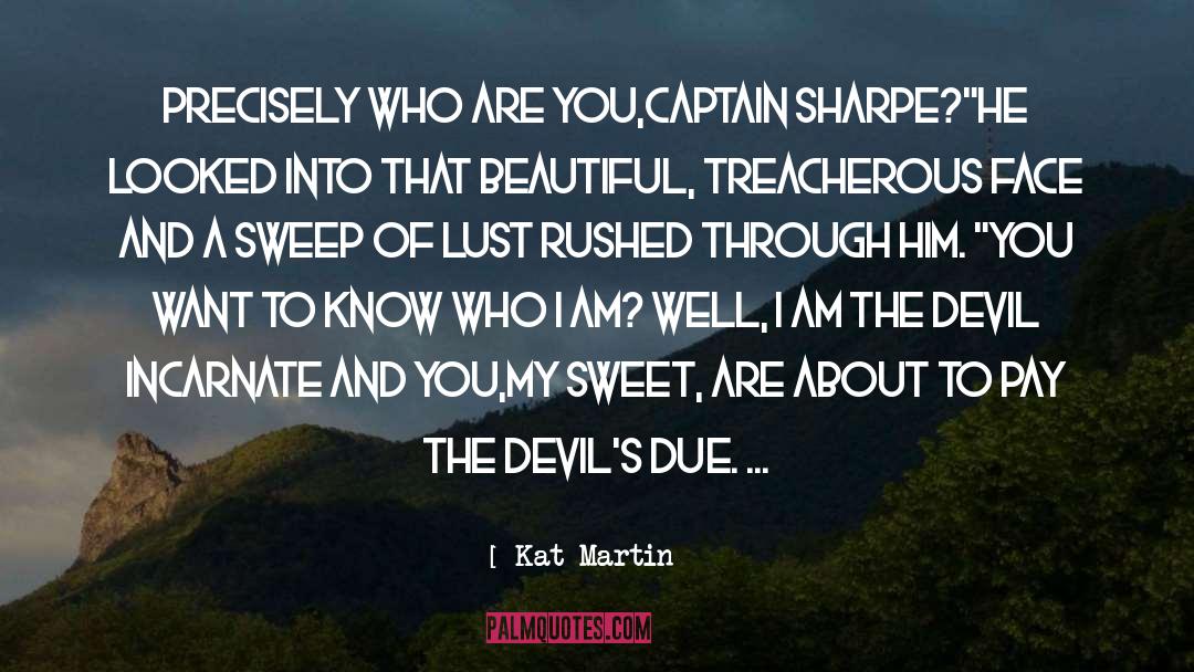 Devils Daughter quotes by Kat Martin