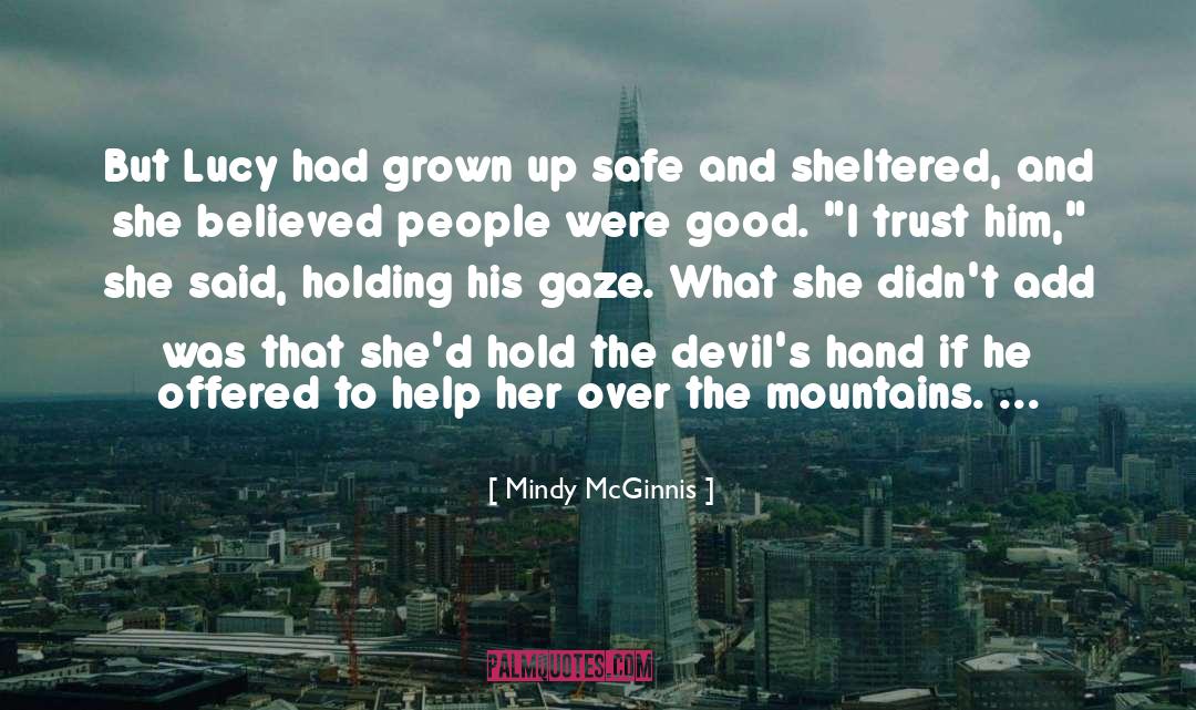 Devils Hand quotes by Mindy McGinnis
