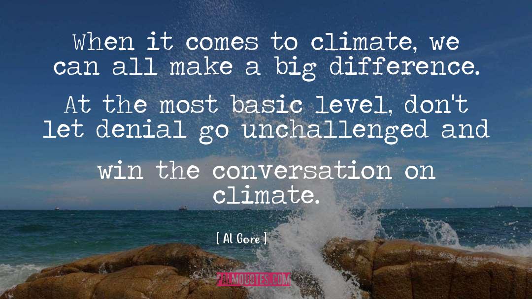 Devils Levels quotes by Al Gore