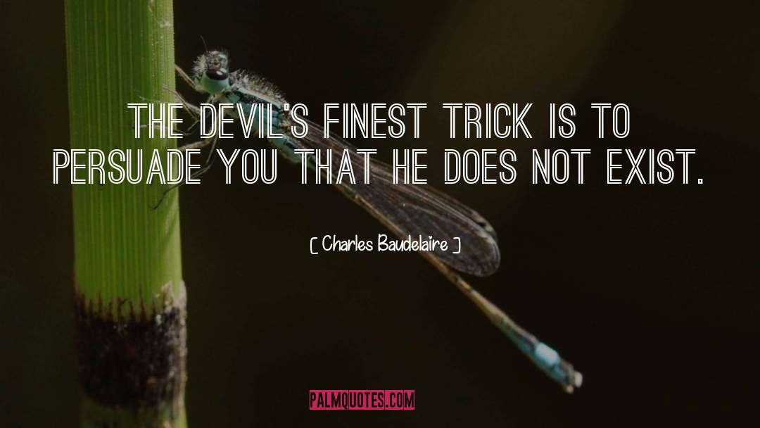 Devils quotes by Charles Baudelaire