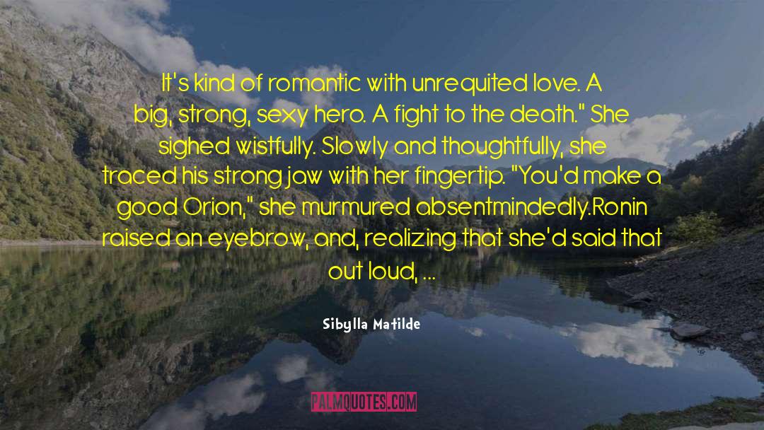 Devin Pheris quotes by Sibylla Matilde