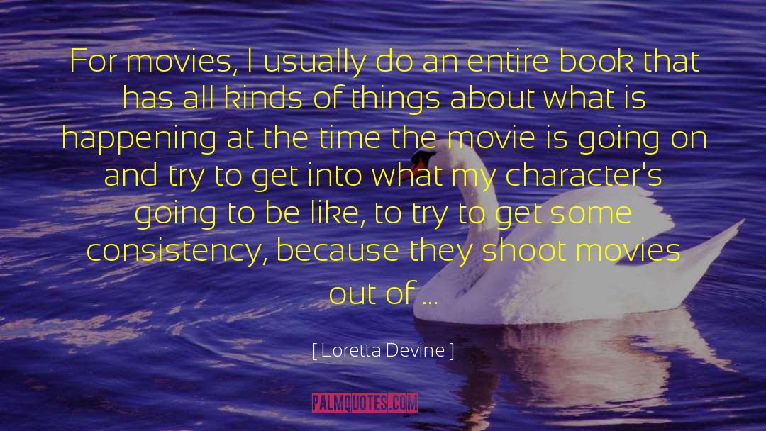 Devine quotes by Loretta Devine